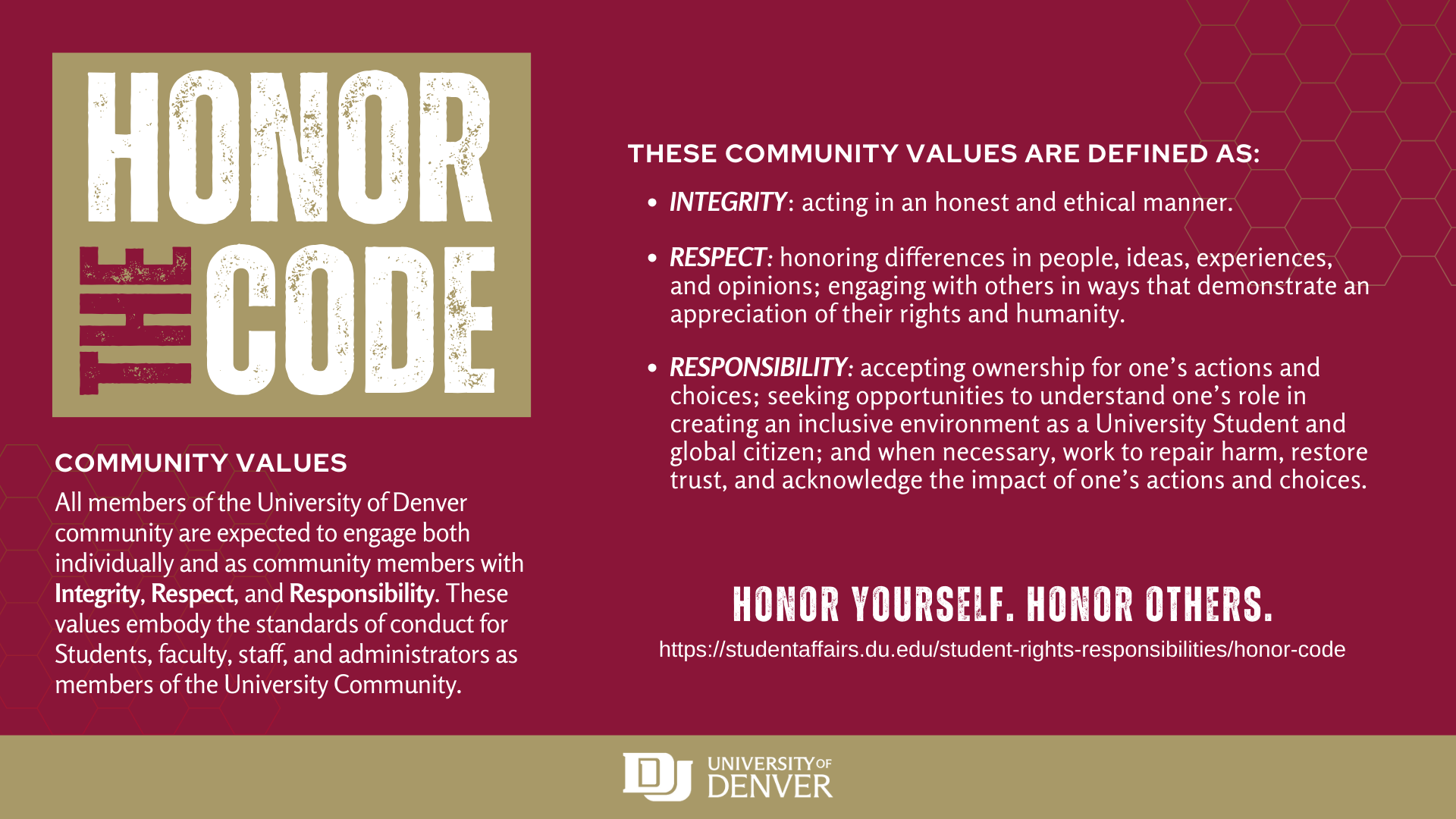 Crimson and gold graphic of the University of Denver Honor Code, which outlines Community Values and defines the Community Values.