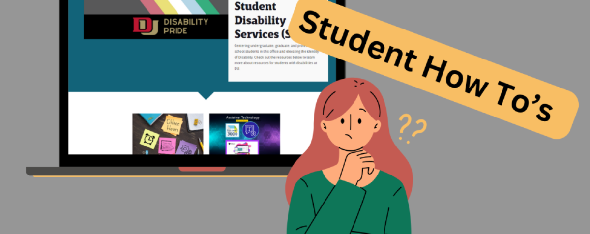 A female presenting student with red hair  has a questioning look on her face. Behind her is a laptop showing the SDS homepage. Text overlaying the image reads "Student how to's"
